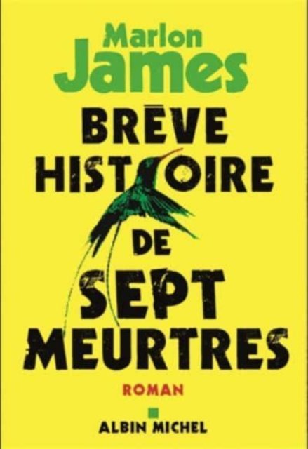 Cover for Marlon James · Breve histoire de sept meurtres (Paperback Bog) (2016)