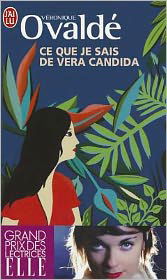 Cover for Veronique Ovalde · Ce que je sais de Vera Candida (Paperback Book) (2011)