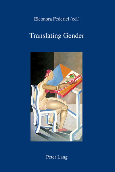 Cover for Translating Gender: In collaboration with Manuela Coppola, Michael Cronin and Renata Oggero - IRIS (Paperback Book) [New edition] (2011)