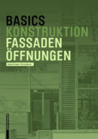 Cover for Roland Krippner · Basics Fassadenoffnungen - Basics (Paperback Book) [2. Aufl. edition] (2019)