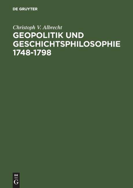 Cover for C.V. Albrecht · Geopolitik u.Geschichtsph (Book) [German, 1 edition] (1998)
