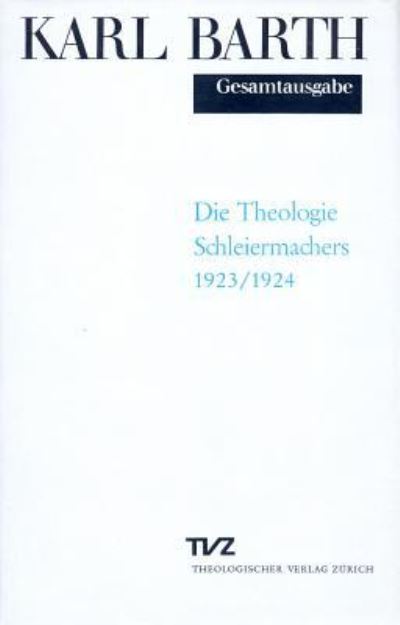 Gesamtausg.11 Theol.Schleierma - K. Barth - Inne -  - 9783290162054 - 31 grudnia 1978