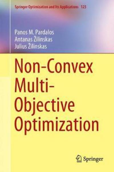 Cover for Pardalos · Non Convex Multi Objective Optimization (Book) [1st ed. 2017 edition] (2017)