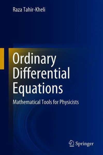 Cover for Raza Tahir-Kheli · Ordinary Differential Equations (Book) [1st ed. 2018 edition] (2019)