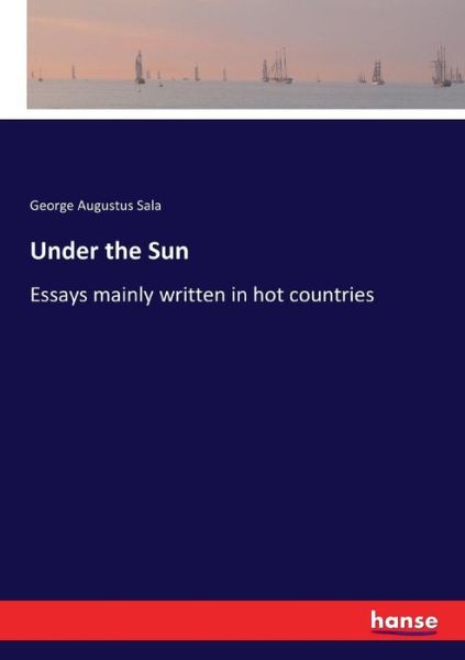 Under the Sun - Sala - Books -  - 9783337427054 - January 15, 2018