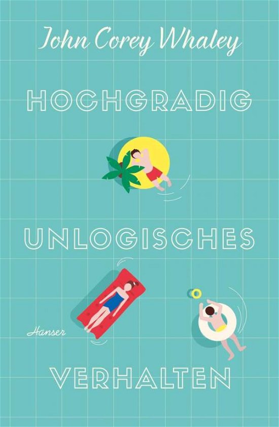 Cover for Whaley · Hochgradig unlogisches Verhalten (Buch)