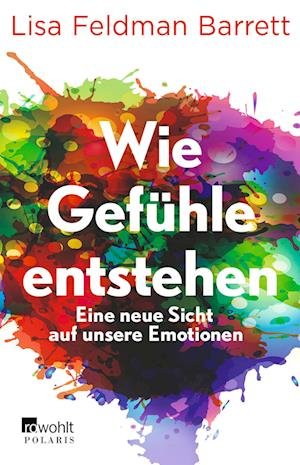 Cover for Lisa Feldman Barrett · Wie Gefühle entstehen (Book) (2023)