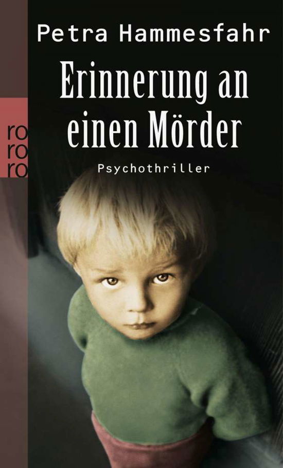 Cover for Petra Hammesfahr · Roro Tb.24805 Hammesfahr.erinn.a.mörder (Book)