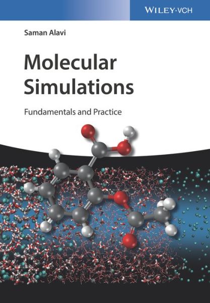 Cover for Saman Alavi · Molecular Simulations: Fundamentals and Practice (Paperback Book) (2020)