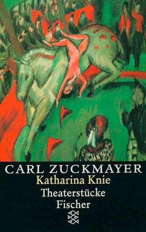 Cover for Carl Zuckmayer · Fischer TB.12705 Zuckm.Katharina Knie (Book)