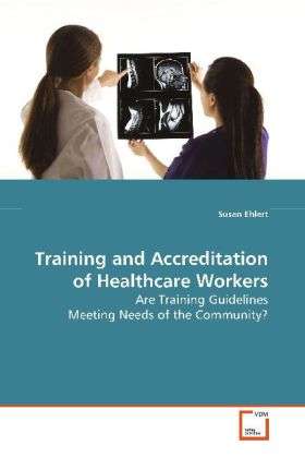 Cover for Ehlert · Training and Accreditation of He (Book)