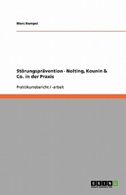 Cover for Marc Hempel · Störungsprävention. Nolting, Kounin &amp; C (Book) [German edition] (2008)