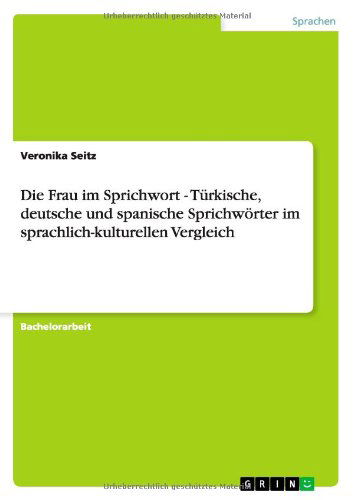 Cover for Seitz · Die Frau im Sprichwort - Türkisch (Book) [German edition] (2013)