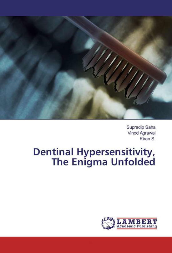 Cover for Saha · Dentinal Hypersensitivity, The Eni (Book)