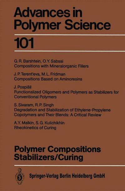 Cover for G R Barshtein · Polymer Compositions Stabilizers / Curing - Advances in Polymer Science (Taschenbuch) [Softcover reprint of the original 1st ed. 1991 edition] (2013)