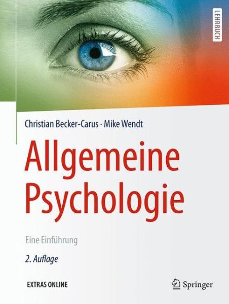 Cover for Christian Becker-Carus · Allgemeine Psychologie: Eine Einfuhrung (Hardcover Book) (2017)