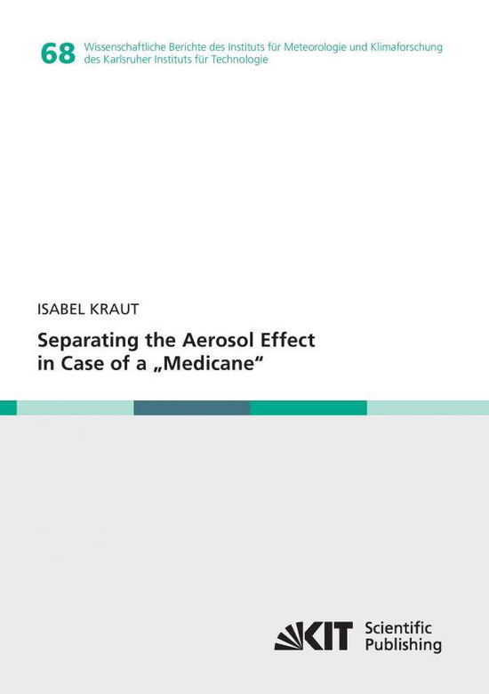 Separating the Aerosol Effect in - Kraut - Books -  - 9783731504054 - 