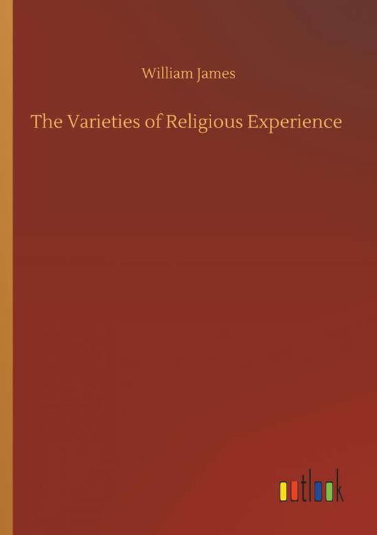 Cover for James · The Varieties of Religious Experi (Bog) (2018)