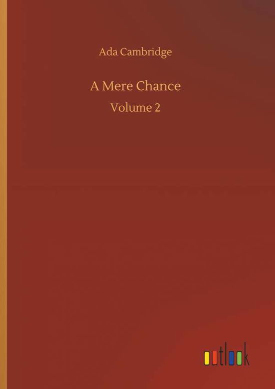 Cover for Cambridge · A Mere Chance (Book) (2018)