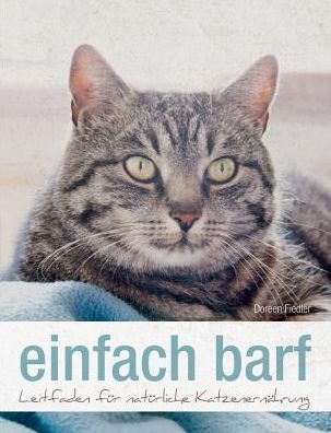 Cover for Doreen Fiedler · Einfach Barf (Paperback Book) [German edition] (2015)