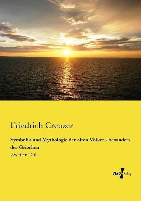 Cover for Creuzer · Symbolik und Mythologie der alt (Book) (2022)