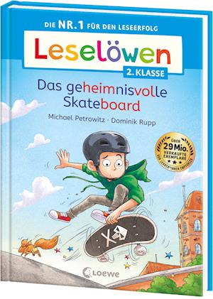 Cover for Michael Petrowitz · Leselöwen 2. Klasse - Das geheimnisvolle Skateboard (Bok) (2024)