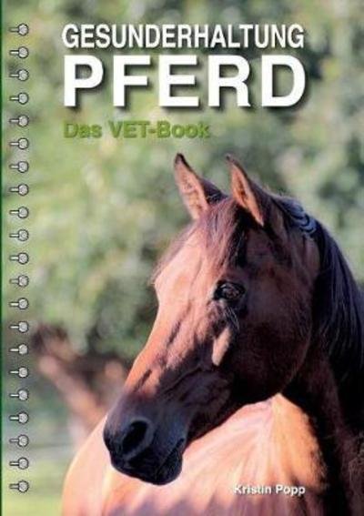 Cover for Popp · Gesunderhaltung Pferd (Buch) (2018)