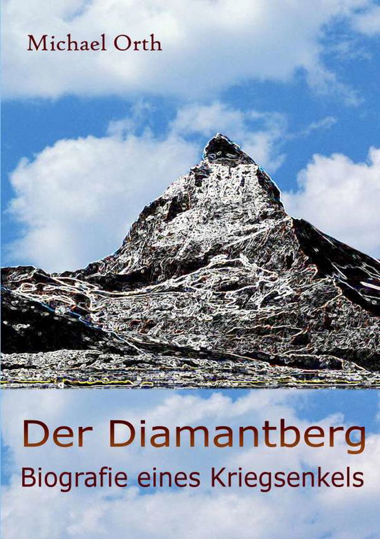 Der Diamantberg - Orth - Books -  - 9783748140054 - 