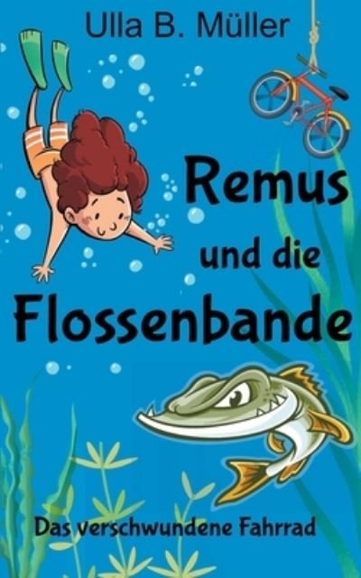 Cover for Müller · Remus und die Flossenbande (Bok) (2020)