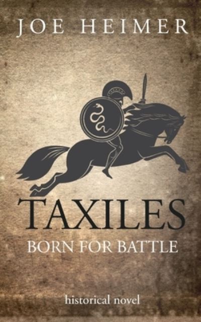 Cover for Joe Heimer · Taxiles: Born for Battle (Paperback Book) (2021)