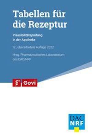 Cover for Govi Verlag · Tabellen für die Rezeptur (Pamphlet) (2021)