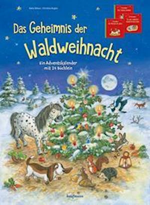 Cover for Simon, Katja; Kugler, Christine · Das Geheimnis der Waldweihnacht (N/A)