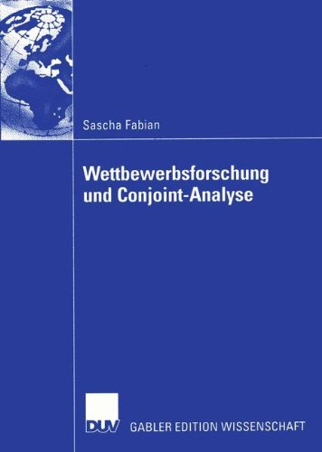 Cover for Sascha Fabian · Wettbewerbsforschung Und Conjoint-Analyse (Book) [2005 edition] (2005)