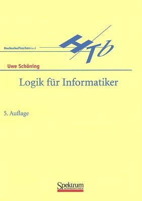 Cover for Uwe Schoning · Logik fur Informatiker (Paperback Book) (2000)