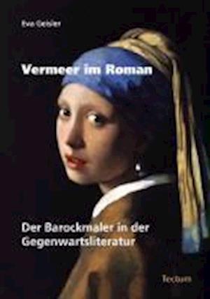 Cover for Geisler · Vermeer im Roman (Book)