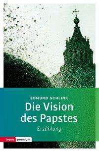 Cover for Schlink · Die Vision des Papstes (Book)