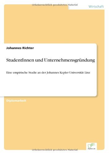 Cover for Johannes Richter · StudentInnen und Unternehmensgrundung: Eine empirische Studie an der Johannes Kepler Universitat Linz (Paperback Bog) [German edition] (2002)