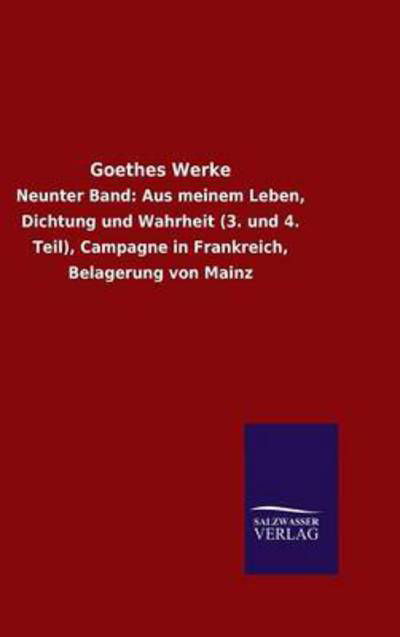 Goethes Werke - Goethe - Książki - Salzwasser-Verlag Gmbh - 9783846077054 - 14 grudnia 2015