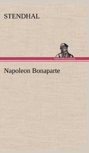 Cover for Stendhal · Napoleon Bonaparte (Hardcover Book) [German edition] (2012)