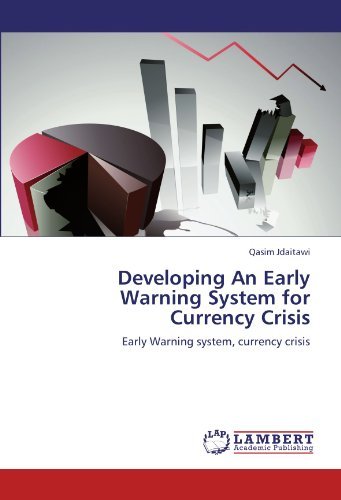 Cover for Qasim Jdaitawi · Developing an Early Warning System for Currency Crisis: Early Warning System, Currency Crisis (Paperback Book) (2011)