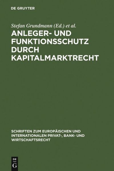 Cover for Stefan Grundmann · Anleger-u.Funktionsschutz d.Kapitalm. (Book) (2006)