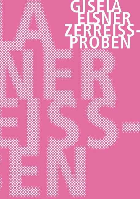 Cover for Elsner · Zerreißproben (Book)