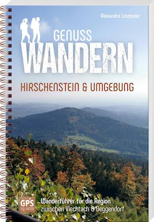 Cover for Alexandra Linzmeier · Genusswandern Hirschenstein &amp; Umgebung (Book) (2023)