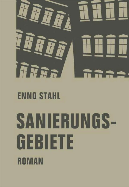 Cover for Stahl · Sanierungsgebiete (Book)
