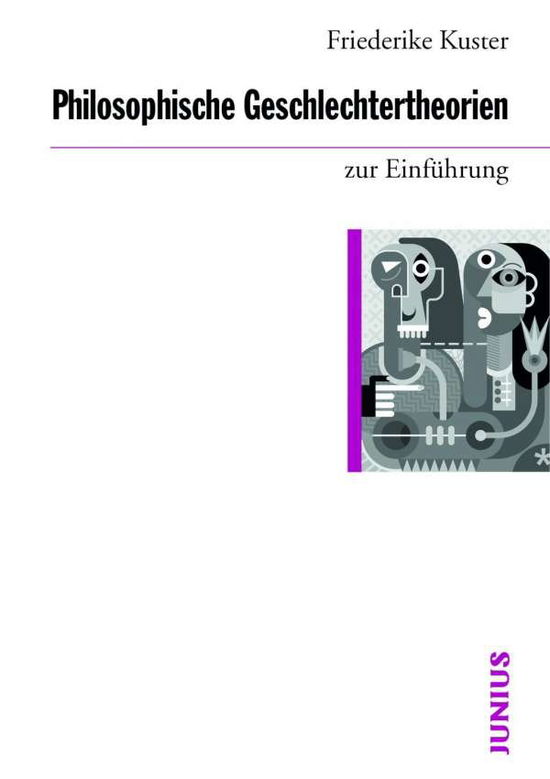 Cover for Kuster · Philosophische Geschlechtertheor (Bog)