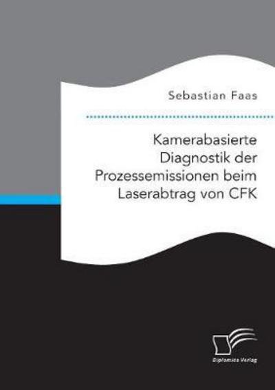 Cover for Faas · Kamerabasierte Diagnostik der Proz (Bok) (2018)