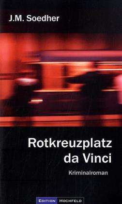 Cover for Soedher · Rotkreuzplatz da Vinci (Book)