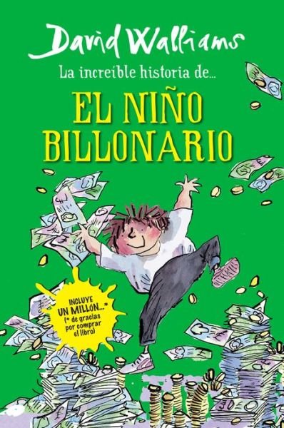 Cover for David Walliams · Increíble Historia Del Niño Billonario (Pocketbok) [Spanish, Tra edition] (2014)
