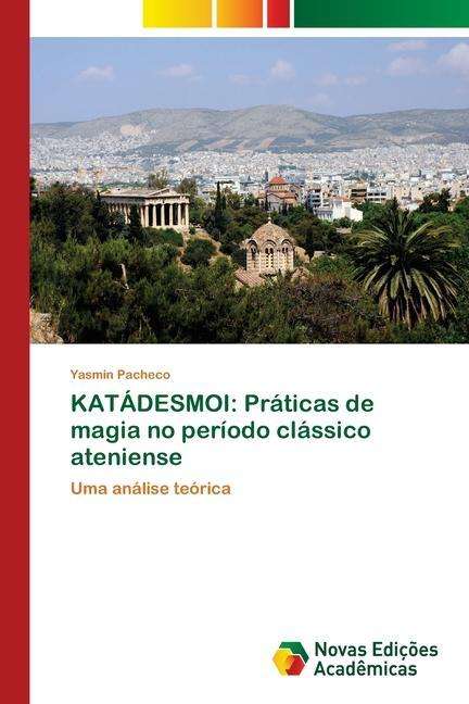 Cover for Pacheco · KATÁDESMOI: Práticas de magia n (Buch) (2018)