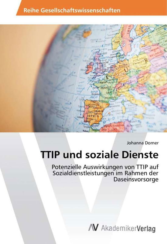 Cover for Dorner · TTIP und soziale Dienste (Book)